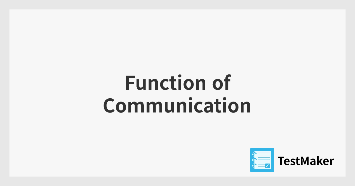 Function of Communication | 暗記メーカー